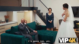 Vip4k. crazy bride just saw a boner for the very first time